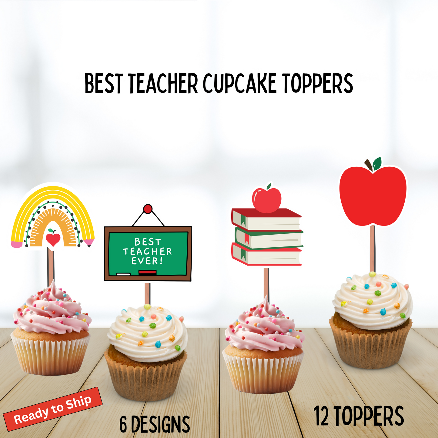 Best Teacher, Thank You Cupcake Toppers