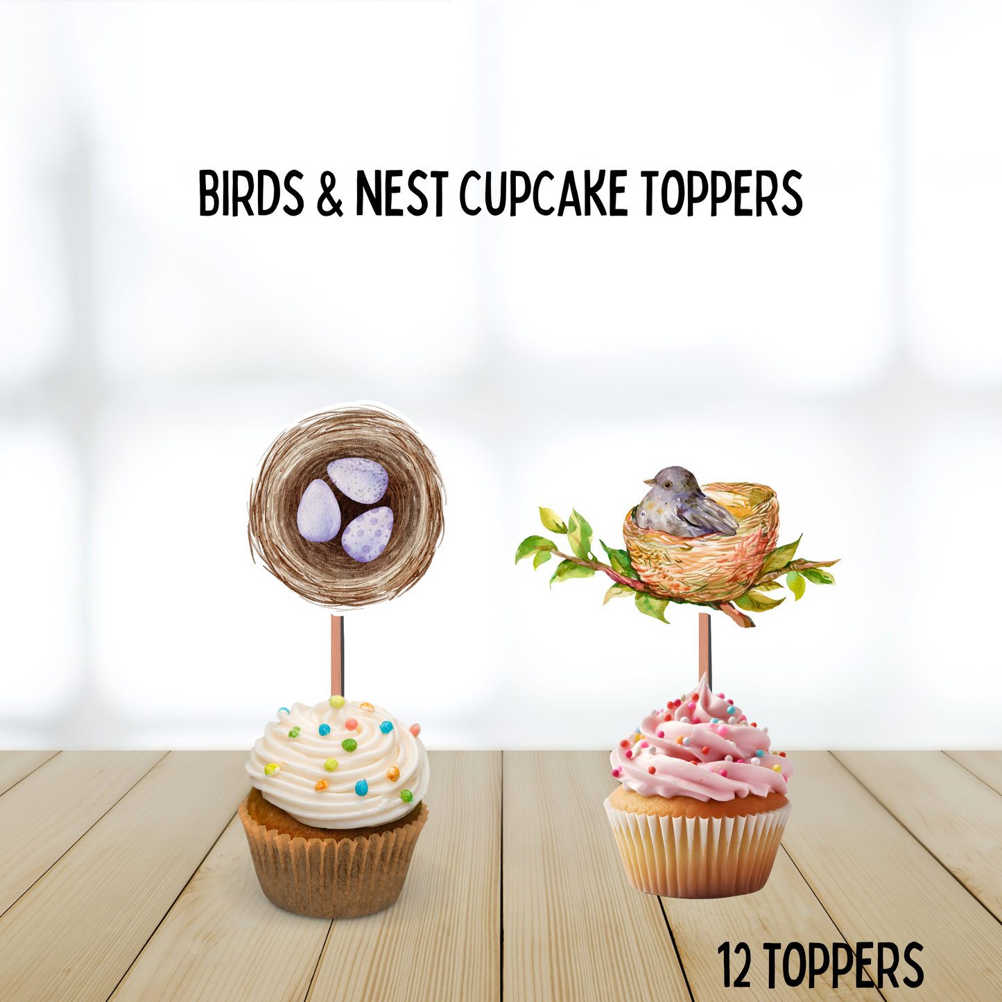 Birds Nest Cupcake Toppers