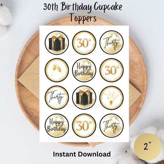 30th Birthday for Him Digital Printable Cupcake Toppers,