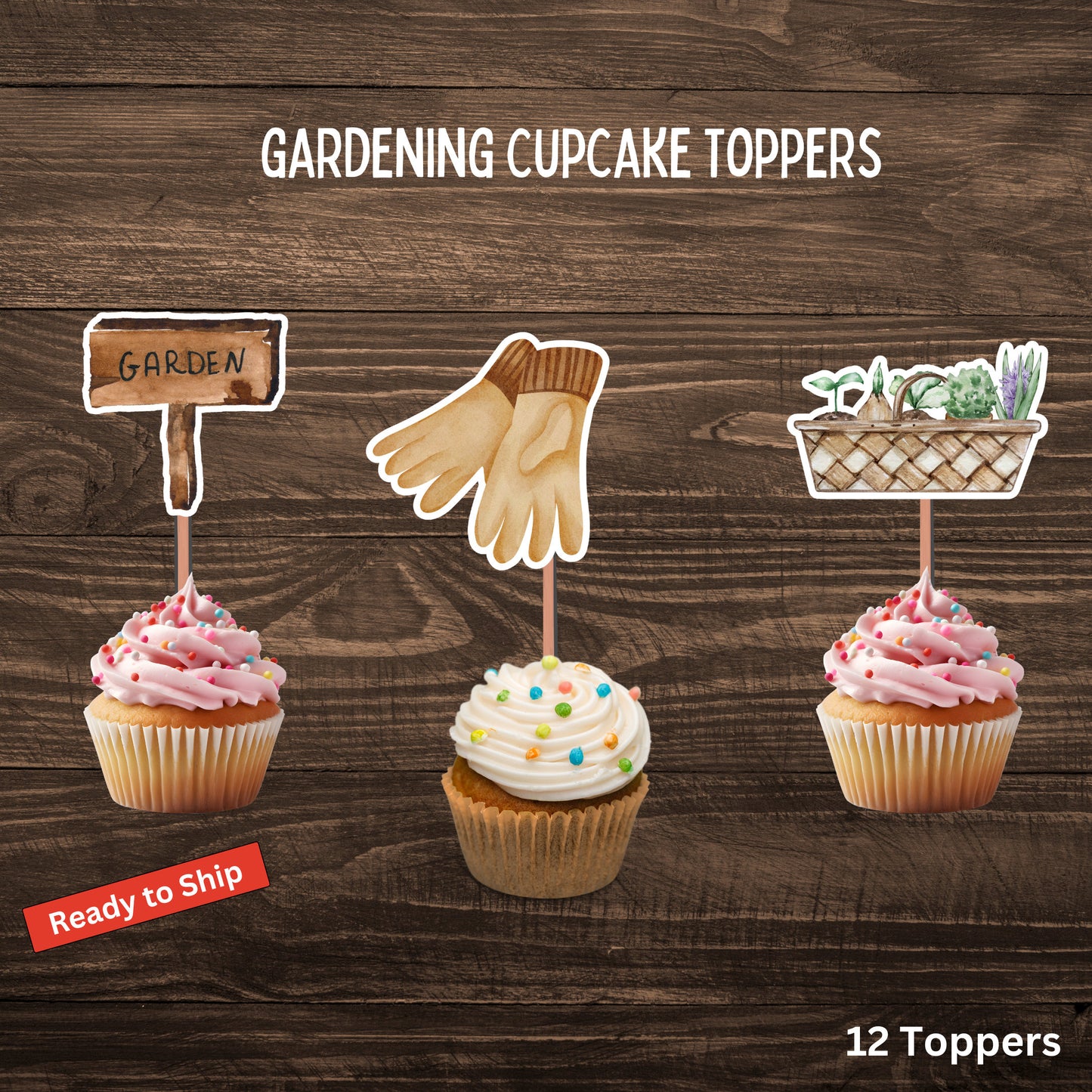 Gardening Cupcake Toppers